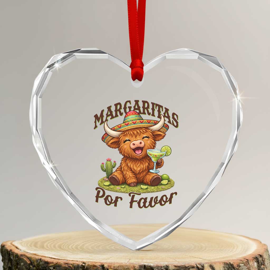 Funny Cinco De Mayo Highland Cow Heart Crystal Glass Ornament Margaritas Por Favor TS12 Transparent Glass 3'' Heart Print Your Wear