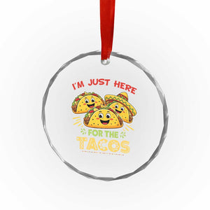 Funny Cinco De Mayo Just Here For The Tacos Crystal Glass Ornament Taco Lover Gift TS12 Print Your Wear