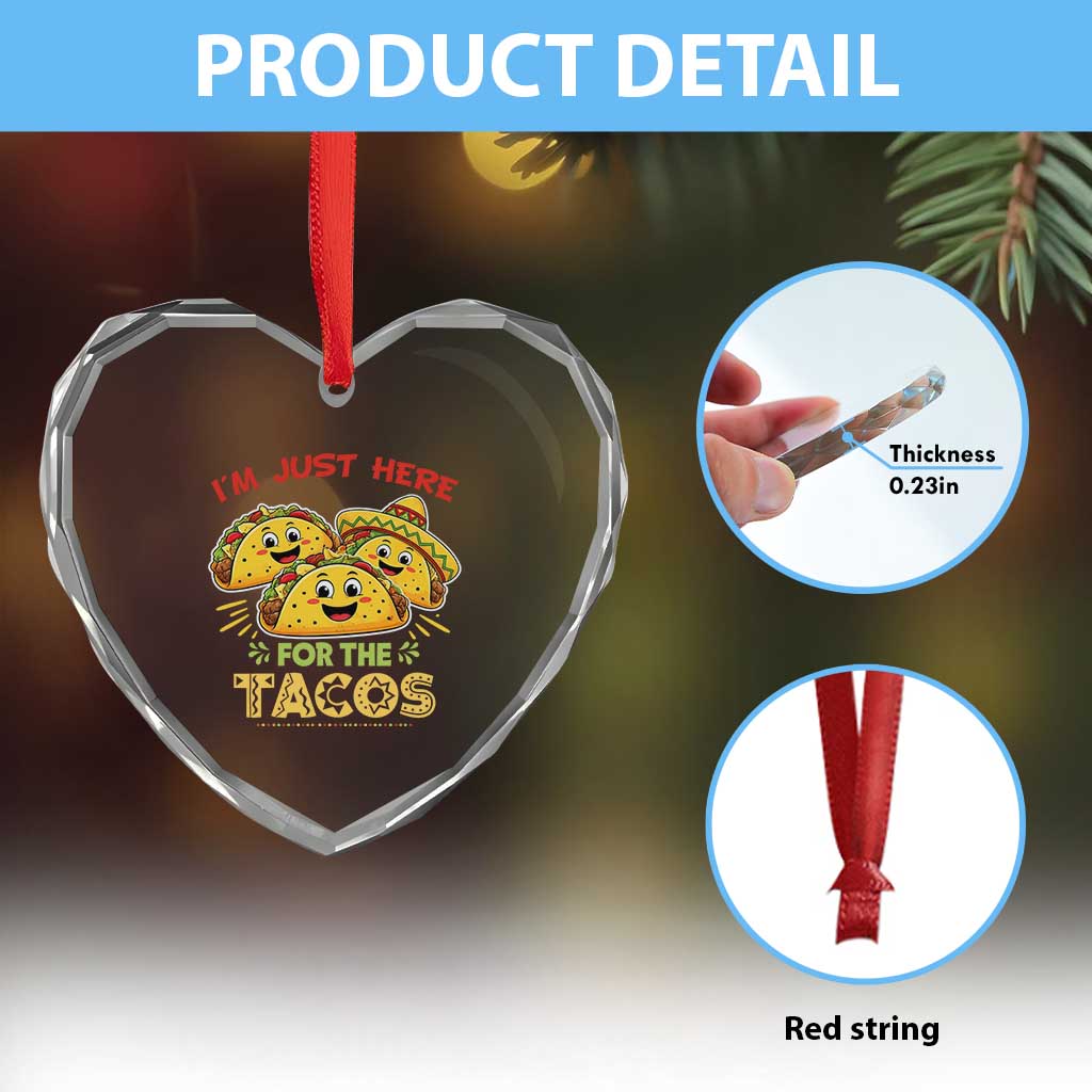 Funny Cinco De Mayo Just Here For The Tacos Heart Crystal Glass Ornament Taco Lover Gift TS12 Print Your Wear