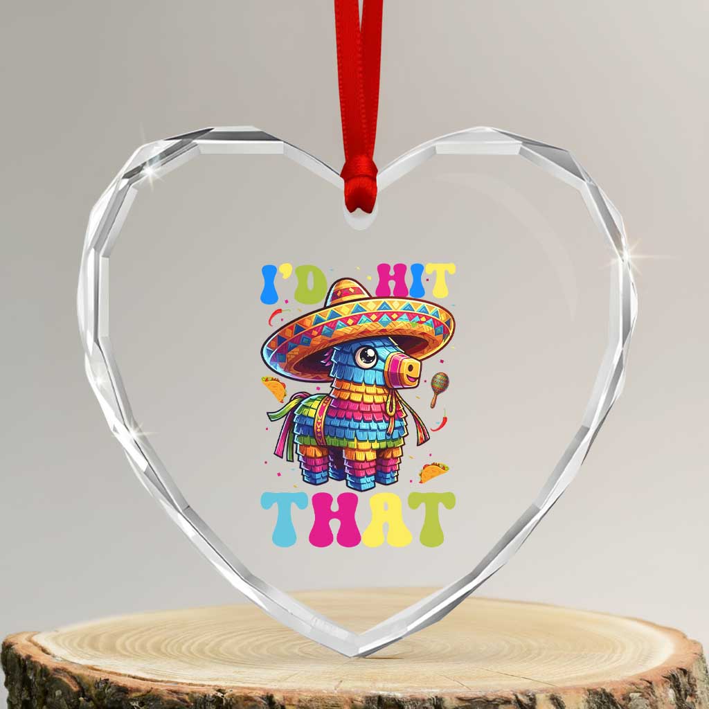 Funny Cinco De Mayo Pinata Heart Crystal Glass Ornament Id Hit That TS12 Transparent Glass 3'' Heart Print Your Wear