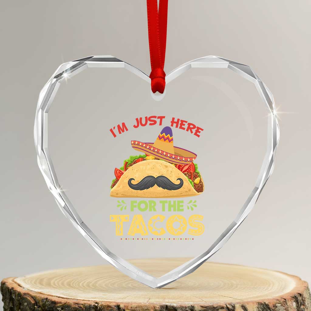 Funny Cinco De Mayo Taco Heart Crystal Glass Ornament Just Here For The Tacos TS12 Transparent Glass 3'' Heart Print Your Wear