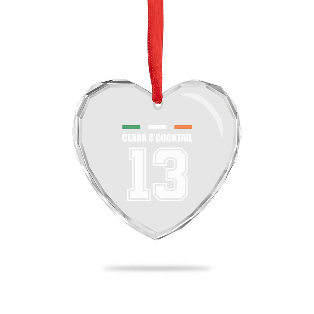 Funny Clara O'cocktail 13 Heart Crystal Glass Ornament Irish Name Ireland Party St. Patricks Day Drinking Pub TS02 Print Your Wear