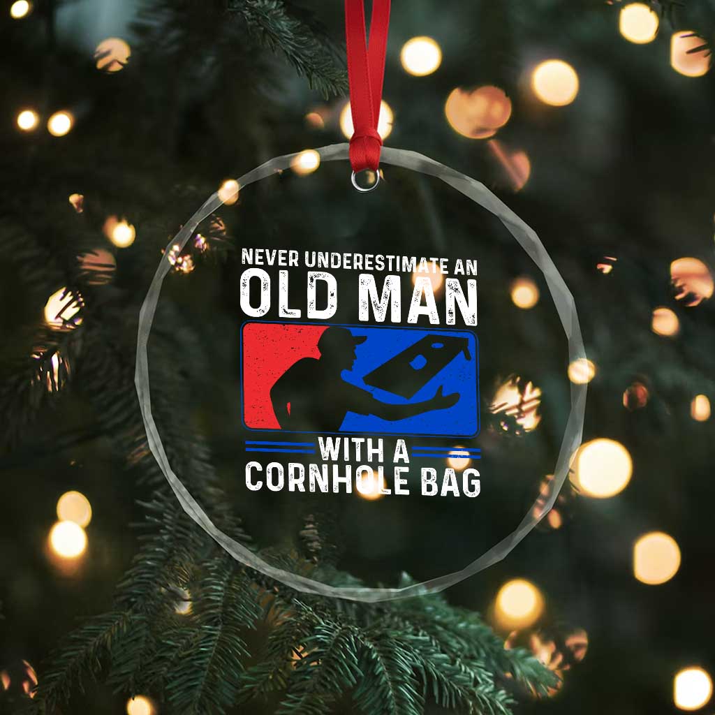 Funny Cornhole Player Crystal Glass Ornament Never Underestimate An Old Man With A Cornhole Bag TS10 Print Your Wear
