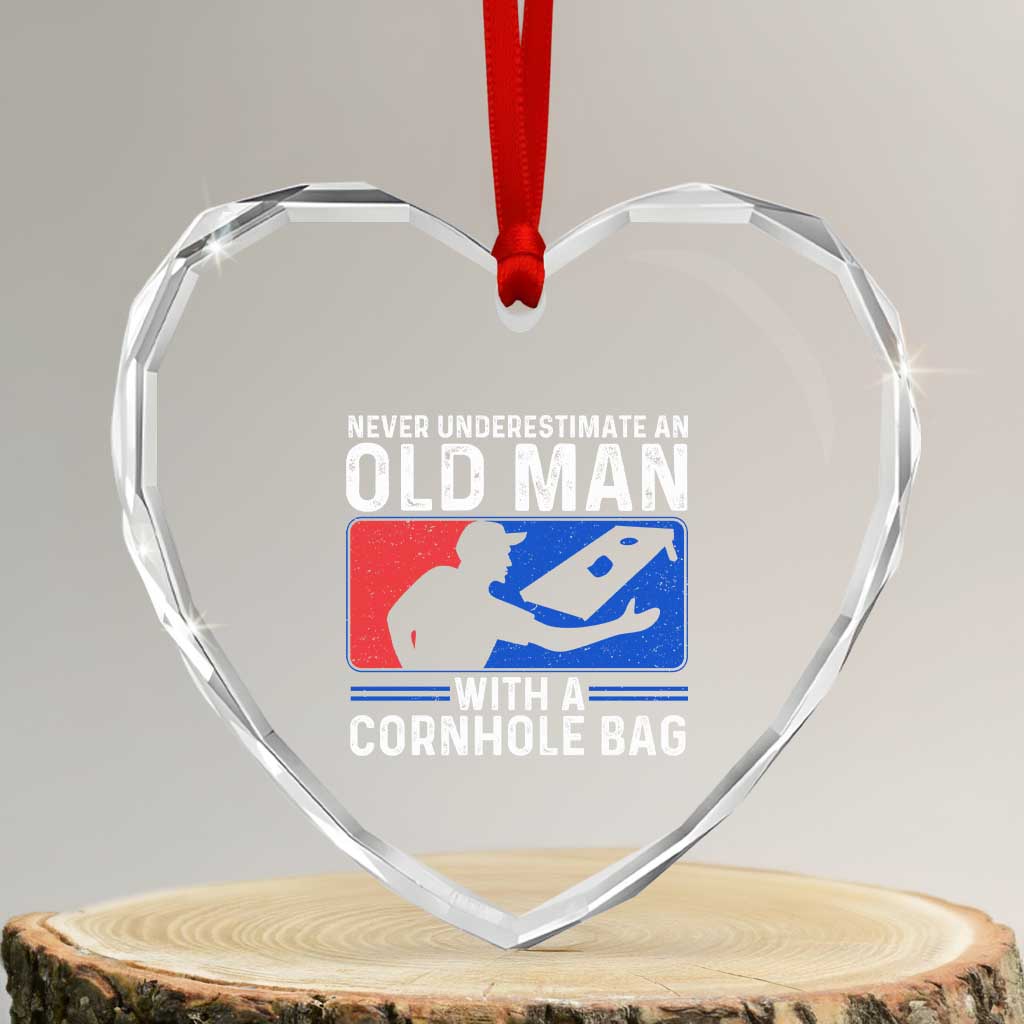 Funny Cornhole Player Heart Crystal Glass Ornament Never Underestimate An Old Man With A Cornhole Bag TS10 Transparent Glass 3'' Heart Print Your Wear