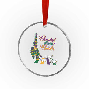 Funny Courir De Mardi Gras Crystal Glass Ornament Chasing Dem Chicks Carnival TS11 Print Your Wear