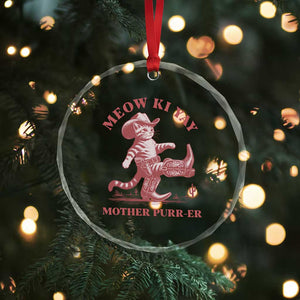 Funny Cowboy Cat Crystal Glass Ornament Western Rodeo Meow Ki Yay Mother Purrer TS14 Print Your Wear