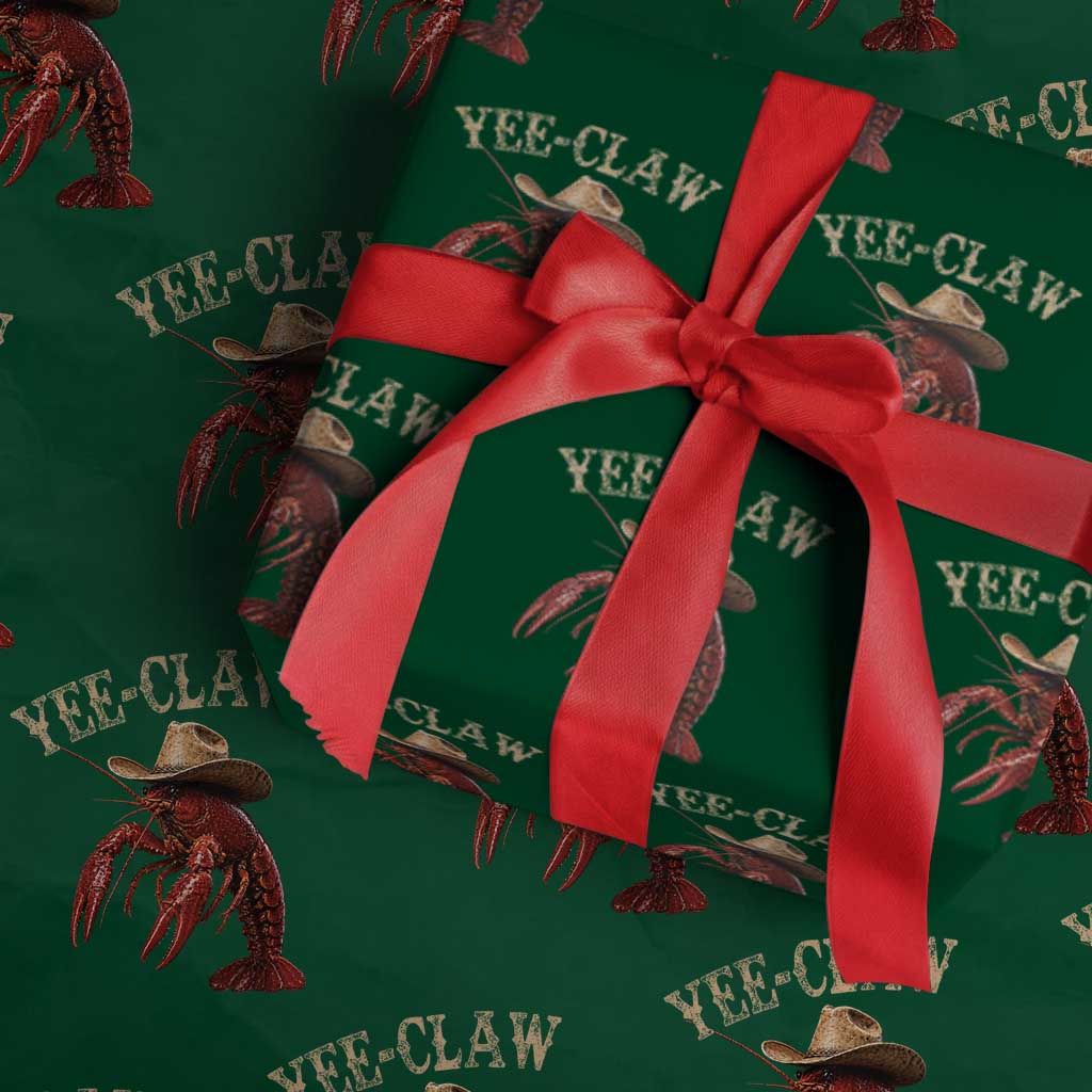 Funny Cowboy Crawfish Wrapping Paper Roll Yee Claw Funny Crawfish Cajun Seafood Festival TS10 Green Print Your Wear