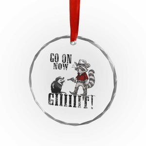 Funny Cowboy Raccoon Opossum Crystal Glass Ornament Go On Now Git TS14 Print Your Wear