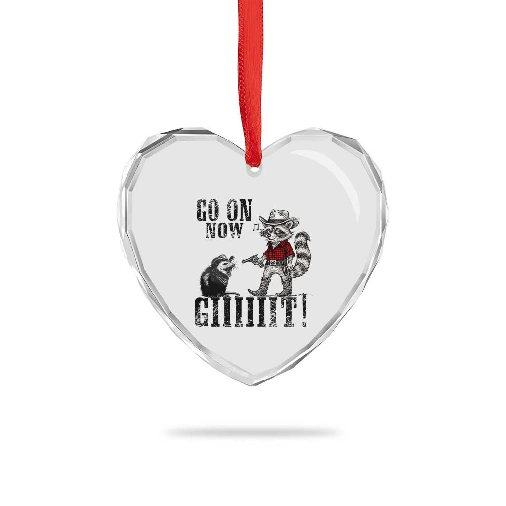 Funny Cowboy Raccoon Opossum Heart Crystal Glass Ornament Go On Now Git TS14 Print Your Wear