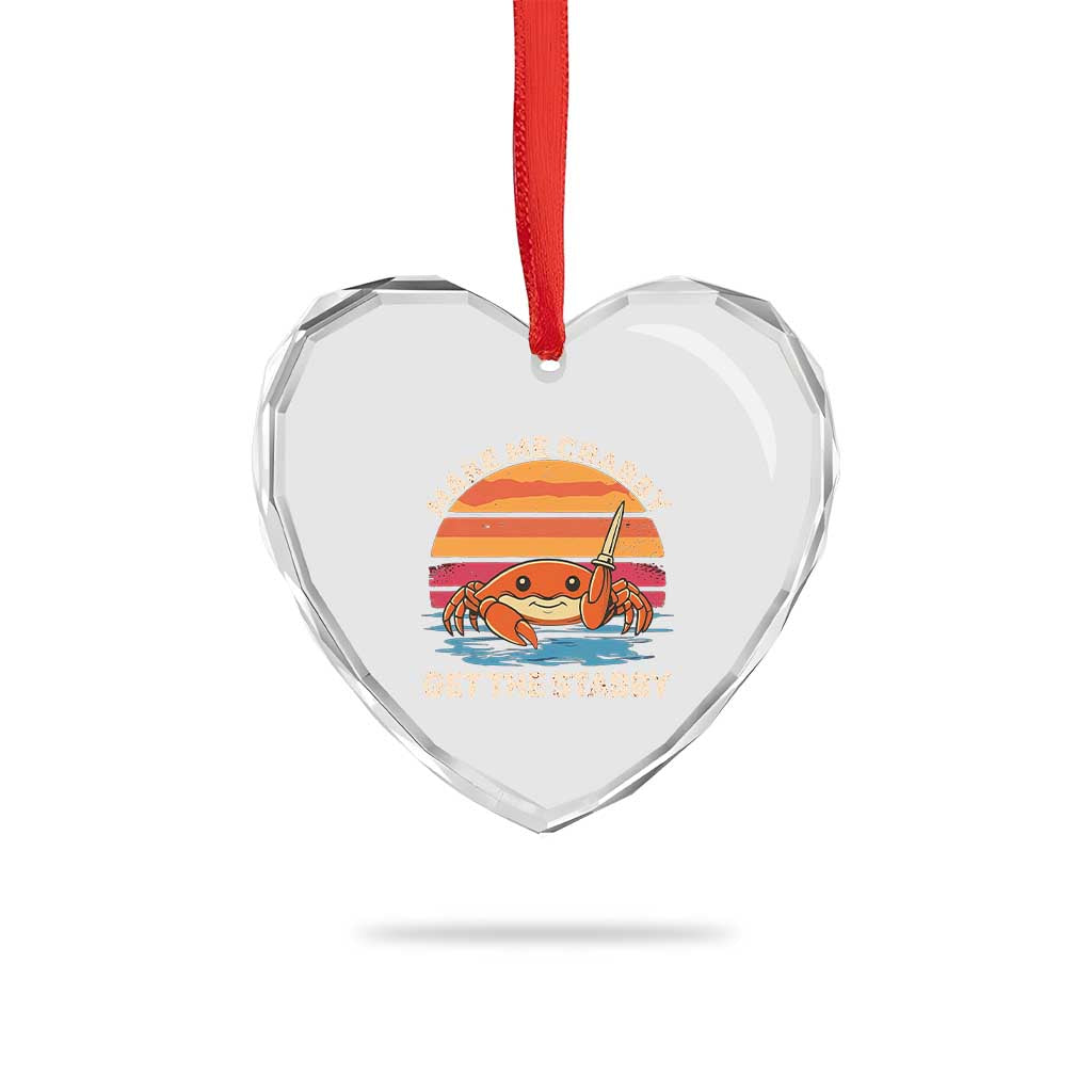 Funny Crab Meme Y2K Heart Crystal Glass Ornament Make Me Crabby Get The Stabby TS14 Print Your Wear
