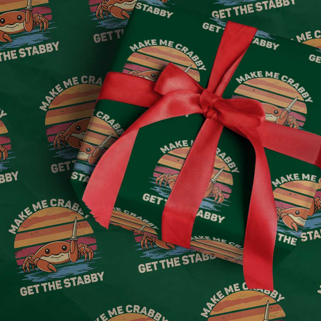 Funny Crab Meme Y2K Wrapping Paper Roll Make Me Crabby Get The Stabby TS14 Green Print Your Wear