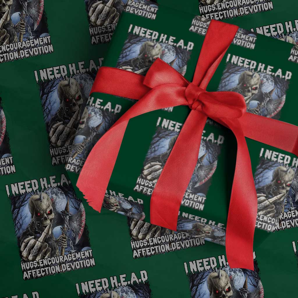 Funny Cringe Hard Skeleton Meme Wrapping Paper Roll I Need HEAD Hugs Encouragement Affection Devotion Middle Finger Edgy Hard Cringe TS02 Green Print Your Wear
