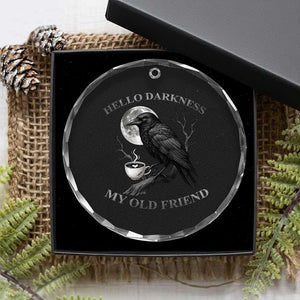 Funny Crow Coffee Crystal Glass Ornament Raven Spooky Halloween Hello Darkness My Old Friend TS10 Print Your Wear