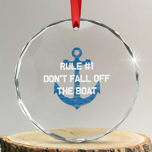Funny Cruise Crystal Glass Ornament Rule #1 Dont Fall Off The Boat - Print Your Wear