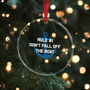 Funny Cruise Crystal Glass Ornament Rule #1 Dont Fall Off The Boat - Print Your Wear