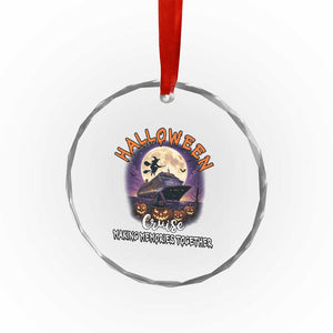 Funny Cruise Halloween Crystal Glass Ornament Making Memories Together TS14 Print Your Wear