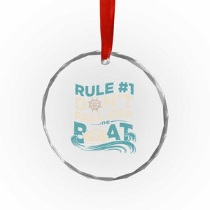 Funny Cruise Ship Crystal Glass Ornament Rule Number One Do Not Fall Off The Boat TS14 Print Your Wear