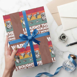 Funny Cruise Wrapping Paper Roll Warning I Bought The Drink Package Retro Vintage TS10 Mocha Print Your Wear