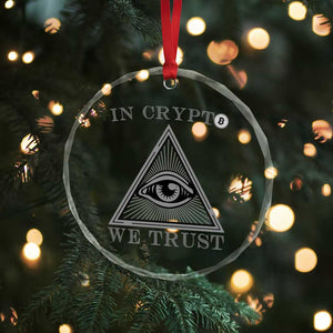 Funny Crypto Crystal Glass Ornament In Crypto We Trust Bitcoin Cryptocurrency - Print Your Wear