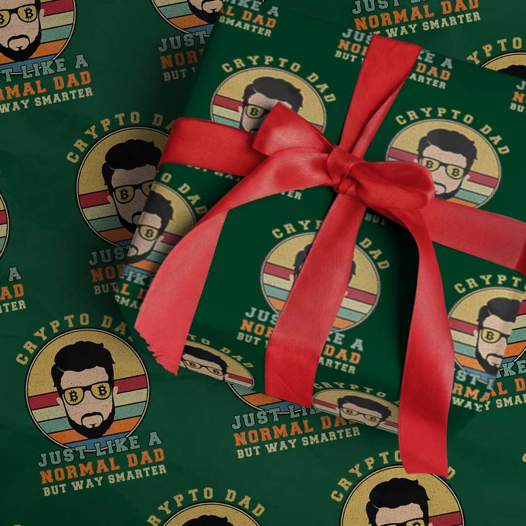 Funny Crypto Dad Wrapping Paper Roll Just Like A Normal Dad But Way Cooler Cryptocurrency Retro TS02 Green Print Your Wear