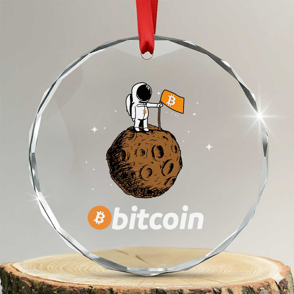 Funny Crypto Investing Crystal Glass Ornament Bitcoin BTC Crypto to the Moon Graphic Featuring Astronaut TS02 Transparent Glass 3'' Circle Print Your Wear