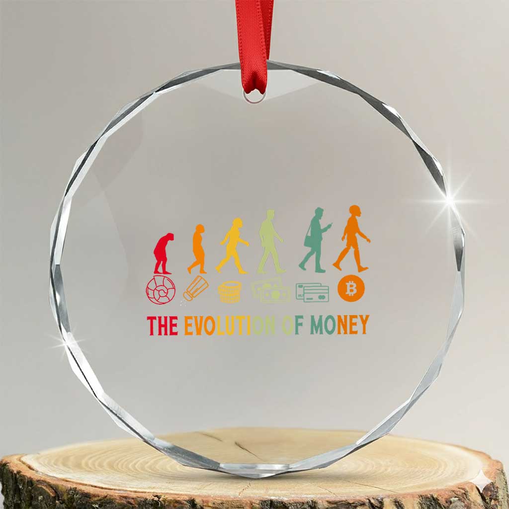 Funny Crypto Investing Crystal Glass Ornament The Evolution Of Money Bitcoin BTC Cryptocurrency TS02 Transparent Glass 3'' Circle Print Your Wear
