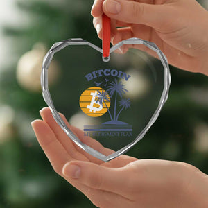 Funny Crypto Investing Heart Crystal Glass Ornament Bitcoin My Retirement Plan TS02 Print Your Wear