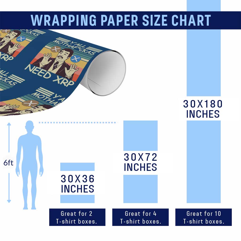 Funny Crypto Meme Wrapping Paper Roll Y'all Motha Fuckas Need XRP Cryptocurrency TS02 Print Your Wear