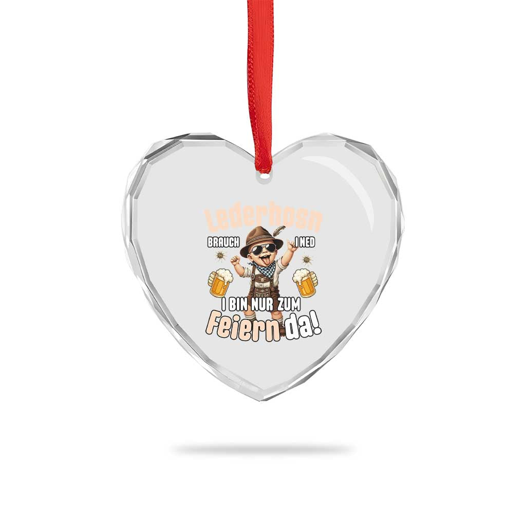 Funny Cute Boy Lederhosen Oktoberfest Heart Crystal Glass Ornament Lederhosn I Bin Nur Zum Feiern Da Party TS02 Print Your Wear