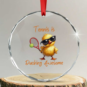 Funny Cute Duck Playing Tennis Crystal Glass Ornament Ducking Awesome TS12 Transparent Glass 3'' Circle Print Your Wear