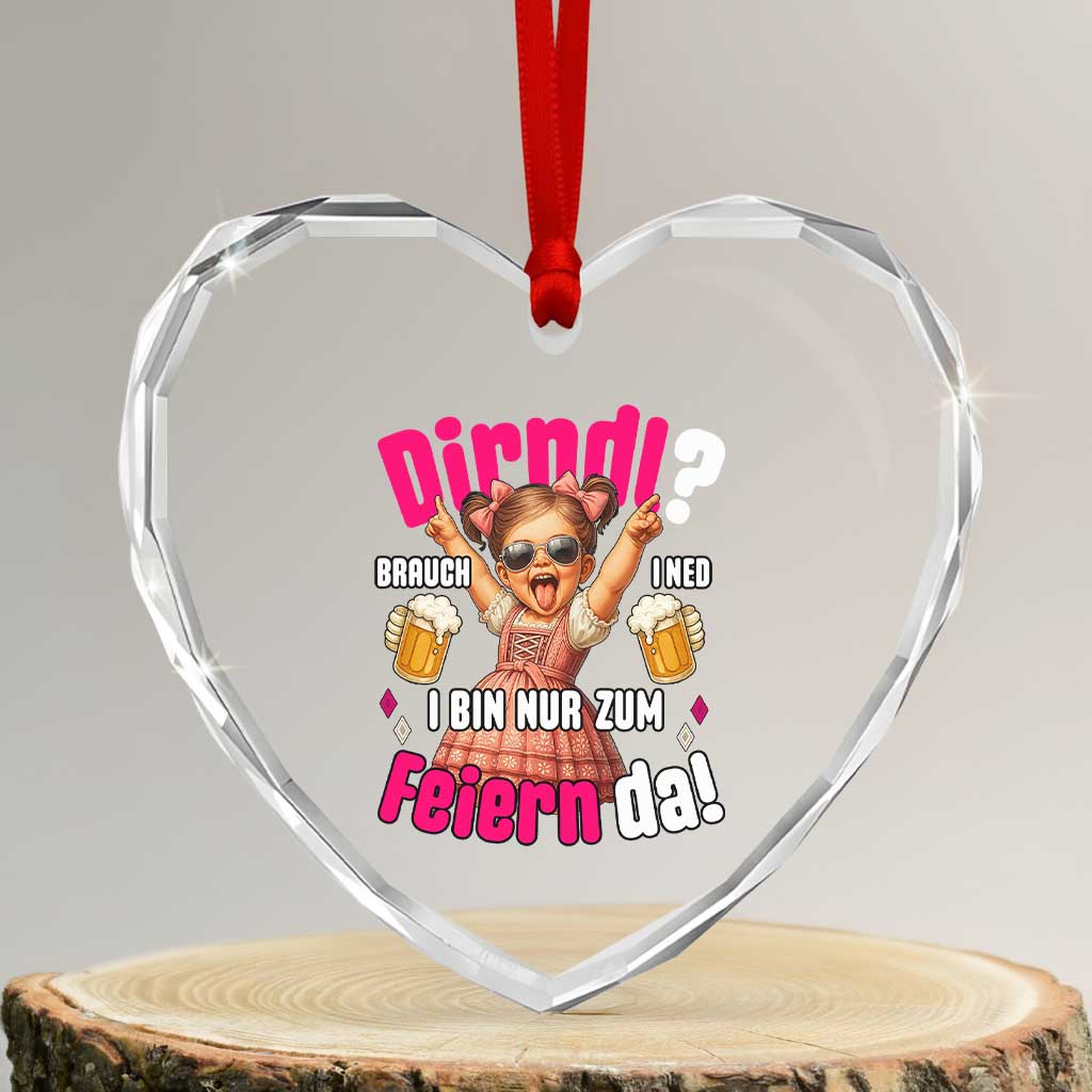 Funny Cute Girl Oktoberfest Heart Crystal Glass Ornament Dirndle I Bin Nur Zum Feiern Da Party TS02 Transparent Glass 3'' Heart Print Your Wear