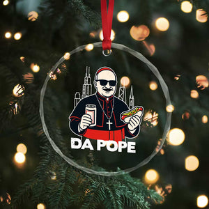 Funny Da Pope Chicago Hot Dog Crystal Glass Ornament 267th Pope Leo XIV TS02 Print Your Wear
