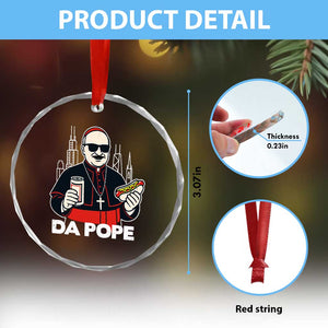 Funny Da Pope Chicago Hot Dog Crystal Glass Ornament 267th Pope Leo XIV TS02 Print Your Wear