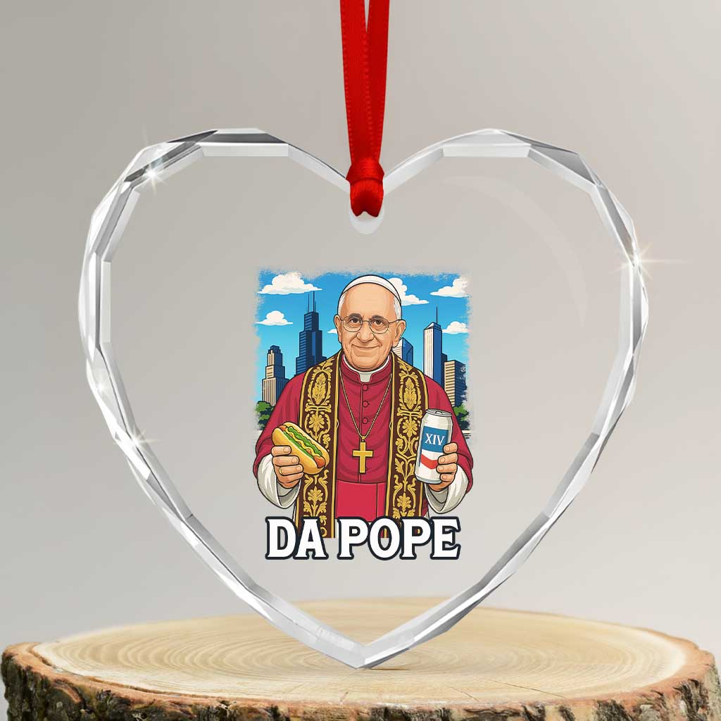 Funny Da Pope Leo XIV Heart Crystal Glass Ornament 267th Pope Chicago Hot Dog and Beer TS02 Transparent Glass 3'' Heart Print Your Wear