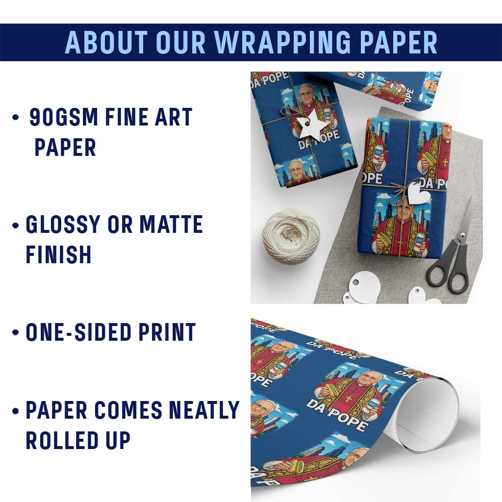 Funny Da Pope Leo XIV Wrapping Paper Roll 267th Pope Chicago Hot Dog and Beer TS02 Print Your Wear
