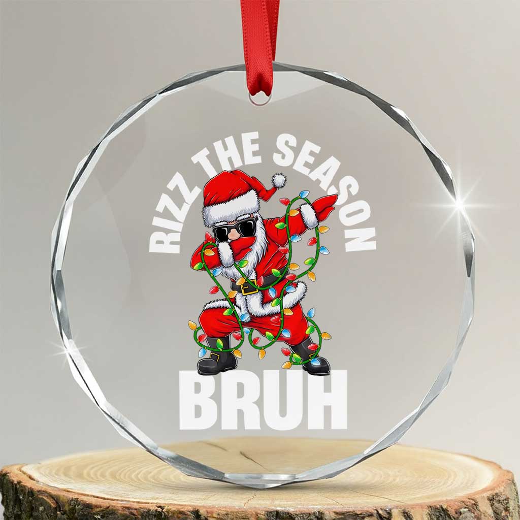 Funny Dabbing Santa Rizz Xmas Crystal Glass Ornament Rizz The Season Bruh Xmas Lights TS02 Transparent Glass 3'' Circle Print Your Wear