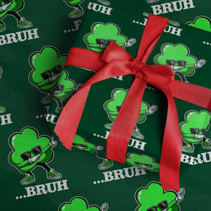 Funny Dabbing Shamrock Wrapping Paper Roll Bruh St. Patrick's Day TS02 Green Print Your Wear
