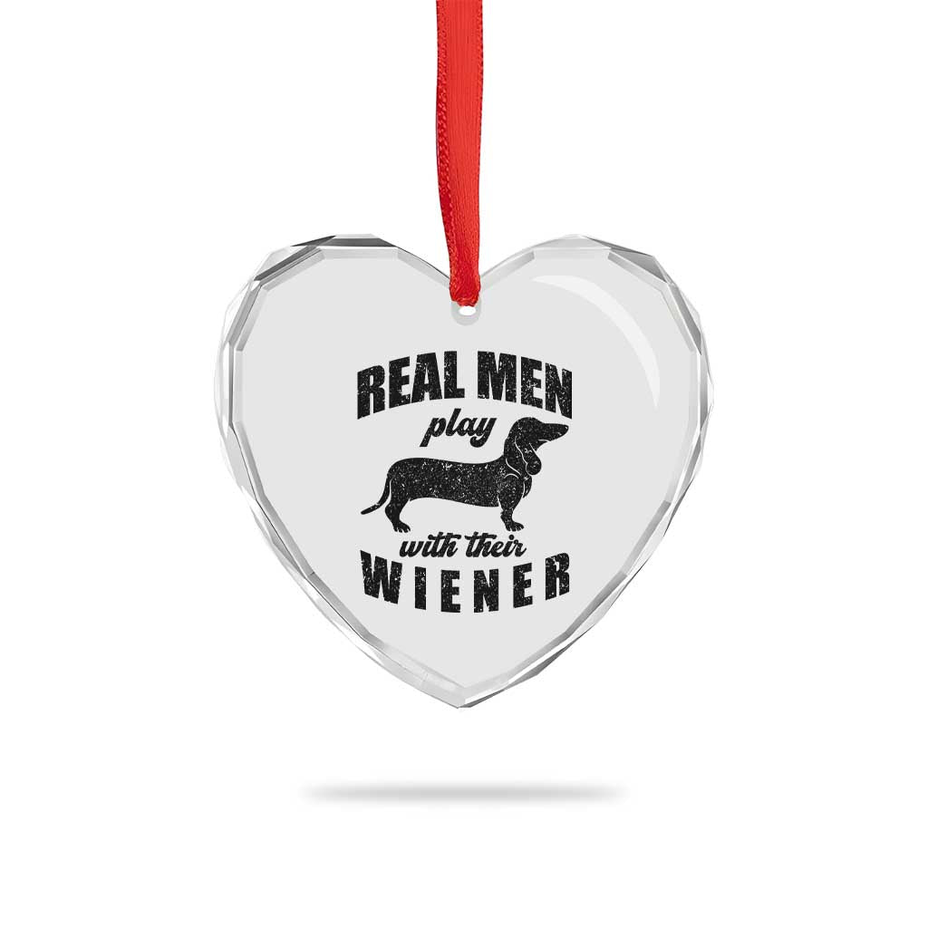 Funny Dachshund Dad Heart Crystal Glass Ornament Real Men Play With Their Wiener Dog Dad Gag Gift TS10 Print Your Wear