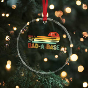 Funny Dad Jokes In A Dad-a-base Crystal Glass Ornament Retro Vintage Fathers Day TS10 Print Your Wear