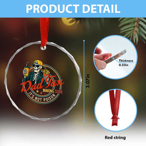 Funny Dad Tax Skeleton Crystal Glass Ornament Making Sure Its Not Poison Retro Food Humor Fathers Day Gift TS02 Print Your Wear