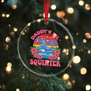 Funny Daddy's Lil Squirter Crystal Glass Ornament Cute Whale Inappropriate Embarrassing Adult Joke TS02 Print Your Wear