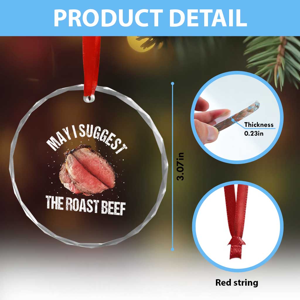 Funny Dank Meme Crystal Glass Ornament May I Suggest The Roast Beef TS10 Print Your Wear