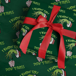 Funny Dental Christmas Wrapping Paper Roll I Know You Didnt Floss Dentist Holiday Humor TS02 Green Print Your Wear