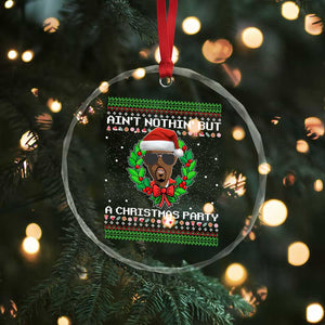 Funny Diddy Ain't Nothin' But A Xmas Party Crystal Glass Ornament TS11 Print Your Wear