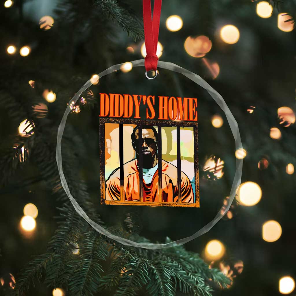 Funny Diddy's Home Diddy Party Crystal Glass Ornament TS09 Print Your Wear