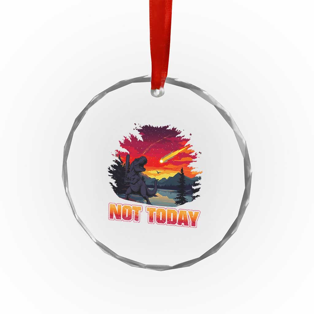 Funny Dinosaur Baseball Meteorite Crystal Glass Ornament Not Today