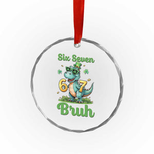 Funny Dinosaur Says Six Seven Crystal Glass Ornament St Patricks Day TS12 Print Your Wear