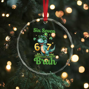 Funny Dinosaur Says Six Seven Crystal Glass Ornament St Patricks Day TS12 Print Your Wear