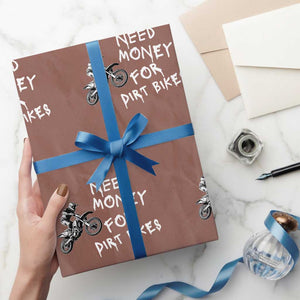 Funny Dirt Bike Motocross Wrapping Paper Roll Need Money for Dirt Bikes TS14 Mocha Print Your Wear