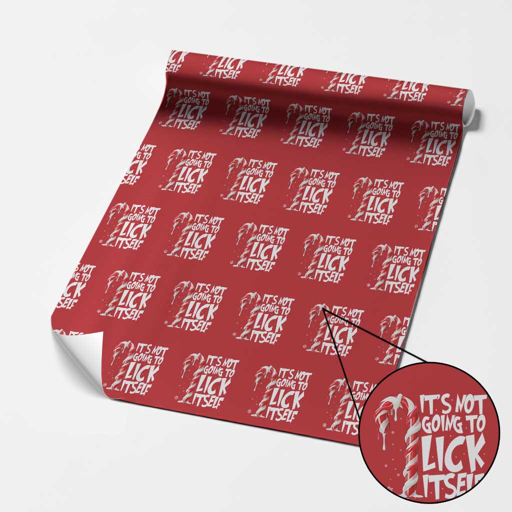 Funny Dirty Christmas Wrapping Paper Roll It's Not Going To Lick Itself Adult Humor Cringe Candy Cane TS10 Red Print Your Wear